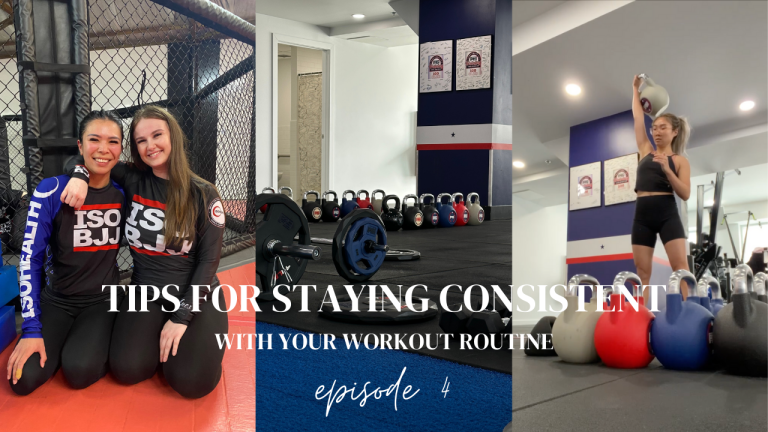 Ep. O4 Tips for Staying Consistent with Your Workout Routine